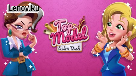 Top Model Dash  Fashion Time Management Game v 1.0  (Free Shopping)