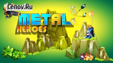 Metal Heroes - Combat shooting action games v 1.0.24 Мод (Unlimited Gold/Ad-Free)