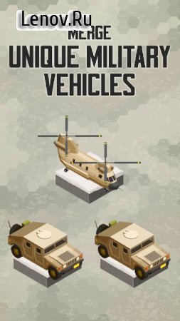 Merge Military Vehicles Tycoon v 1.1 (Mod Money)