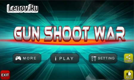Gun Shoot War v 9.4 Мод (Unlimited gold coins)