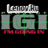 Project IGI: Im Going In v 1.1 (Mod Immortality)