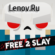 Slayaway Camp: Free 2 Slay v 2.36 (Mod Money/Unlocked)