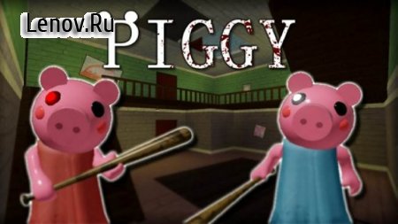 Piggy chapter 1 v 1.0.6 (Mod menu/No ads)