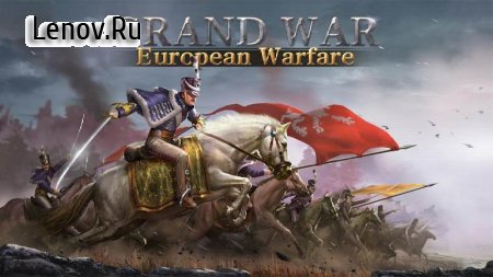 Grand War: Napoleon Strategy Games v 6.6.6 Mod (Unlimited Money/Medals)