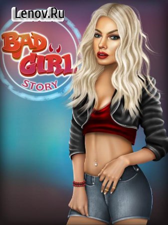 Bad Girl - Romantic Story Love Game v 1.7-googleplay Mod (A Lot Of Key/Diamond)