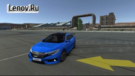 Civic Driving & Parking & Racing Simulator 2021 v 0.1 (Mod Money)