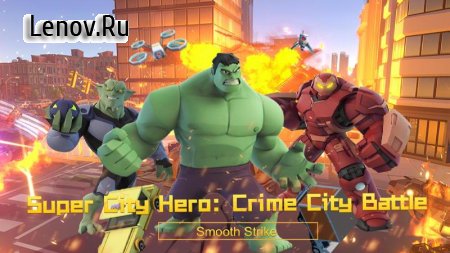 Super City Hero&#65306;Crime City Battle v 6.0 Mod (A lot of gold coins)