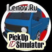 Pickup Simulator ID v 0.2-b1 (Mod Money)