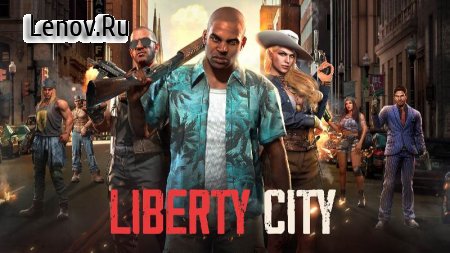 Liberty City v 1.0.9 Mod (MENU MOD/DMG/DEFENSE MULTIPLE/UNLIMITED SKILLS)