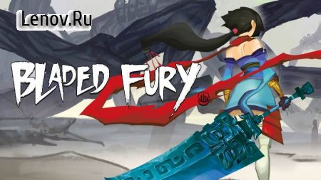 Bladed Fury v 1.0.0 Мод меню