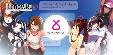 Eroblast: Waifu Dating Sim v 35.2508 Mod (Unlimited Coins/Gems/Energy/Unlocked All Levels)