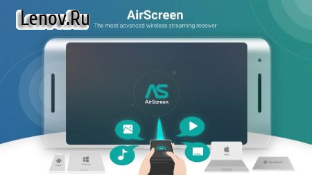 AirScreen - AirPlay & Google Cast & Miracast v 2.2.4 Mod (Pro)