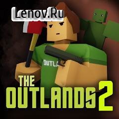 The Outlands 2 Zombie Survival v 1.2.1 Mod (Dont watch ads to get rewards/bullets/life/hunger/thirst)