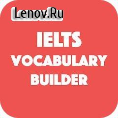 IELTS Vocabulary - 2023 v 2.7 Mod (Premium)