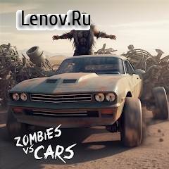 Zombies VS Muscle Cars v 1.0 (Mod Money)