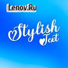 Stylish Text - Font Style v 1.2.0 Mod (Pro)