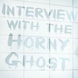 Interview with the Horny Ghost (18+) v 0.3.0 Мод (полная версия)