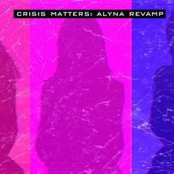 Crisis Matters: Alyna Revamp (18+) v 0.1.0  ( )