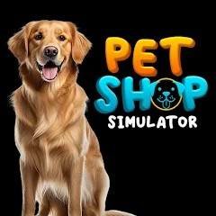 Pet Shop Simulator: Pet Games v 1.1 (Mod Money/No ads)