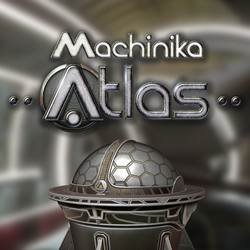 Machinika: Atlas v 1.1.11.36 Mod (Unlocked)