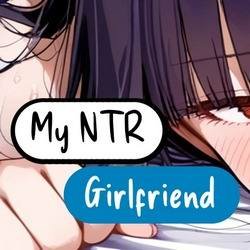 My NTR Girlfriend (18+) v 0.5.0  ( )